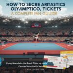 How to Secure Artistic Gymnastics Olympics Tickets: A Complete Fan Guide