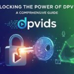 Unlocking the Power of dpvids: A Comprehensive Guide