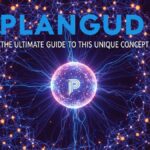 Plangud: The Ultimate Guide to This Unique Concept