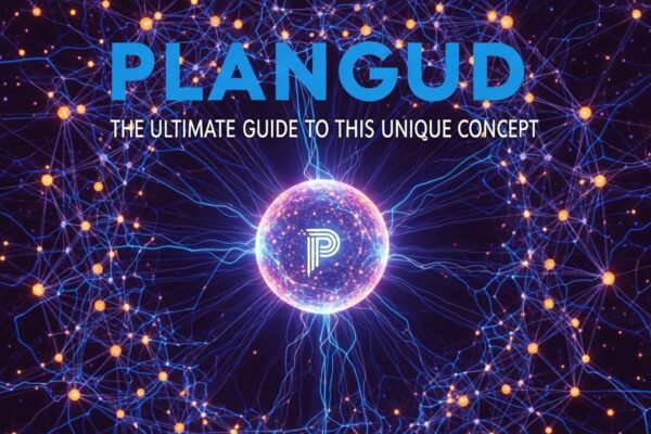 Plangud: The Ultimate Guide to This Unique Concept